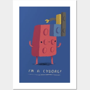 i'm a cyborg Posters and Art